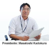 Presidente : Masatoshi　Kadokura